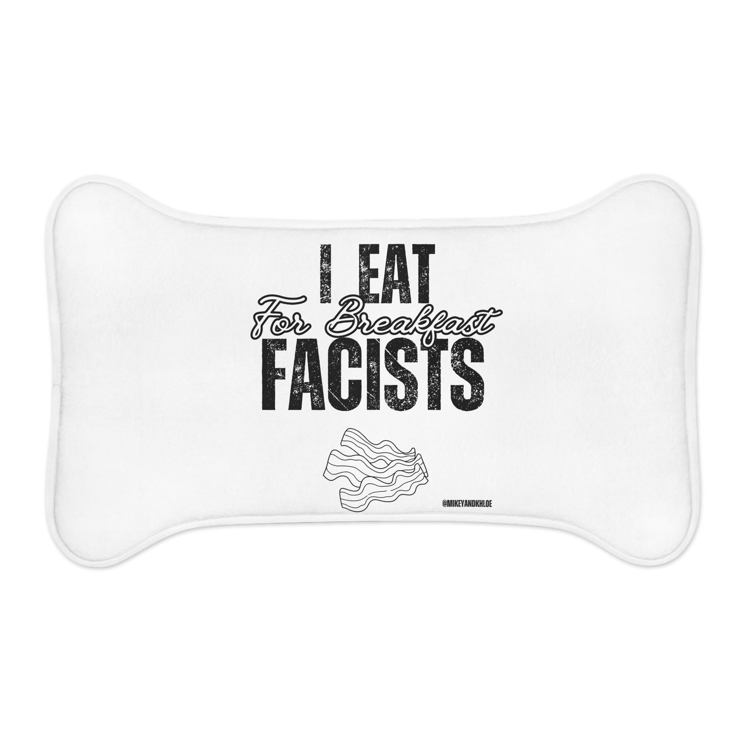 I Eat Fascists for Breakfast-Pet Food Mat
