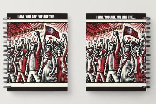We Are The Resistance-Notebooks/Journals