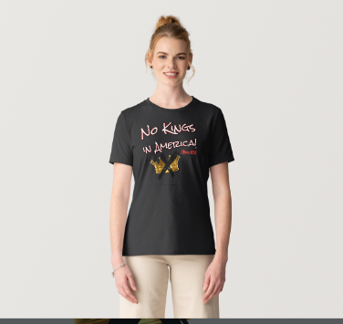 NO KINGS IN AMERICA-Since 1776! Adult T-shirts