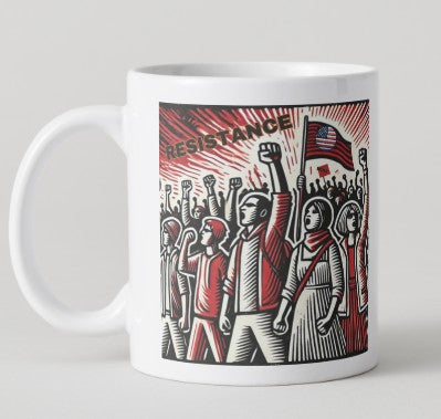 We Are the Resistance People's Mugs-2 designs