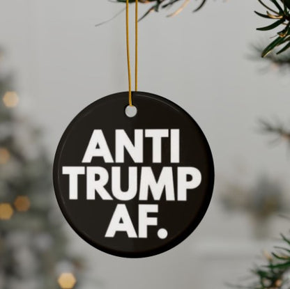 Anti-Trump AF Ceramic Ornaments-Deck the Halls!