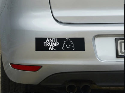 Anti-Trump AF Bumper stickers-2 styles