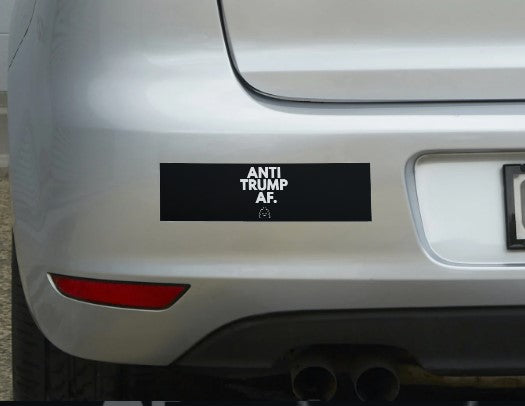 Anti-Trump AF Bumper stickers-2 styles