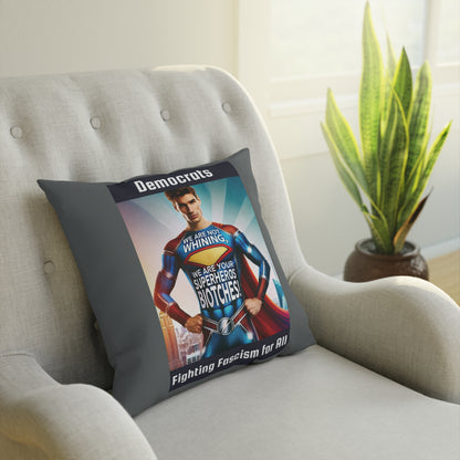 We Are Your Superheros!- Decorative Cotton Pillows