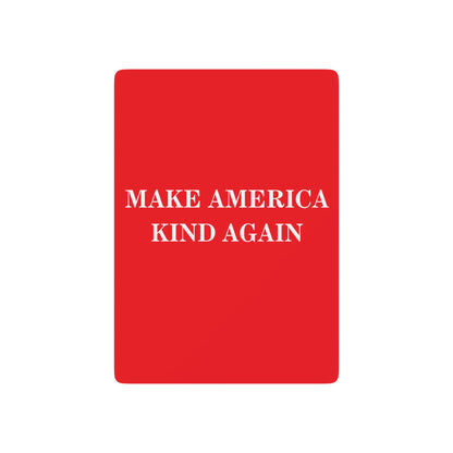 "Make America Kind Again" Playing Cards