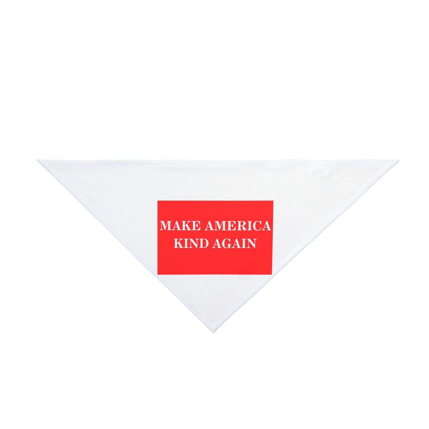 "Make America Kind Again" Pet Bandana