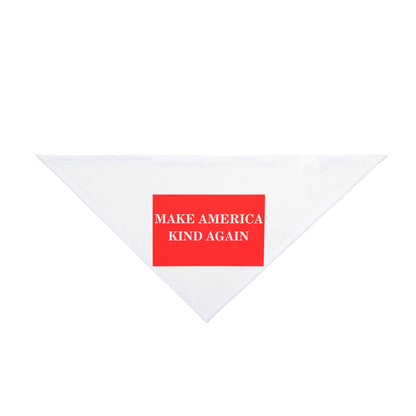 "Make America Kind Again" Pet Bandana