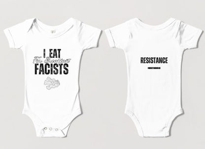 I Eat Fascists for Breakfast- Baby Onesies