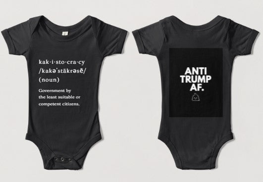 Kakistocracy Sucks Onesies for Babies - Full of CACA!