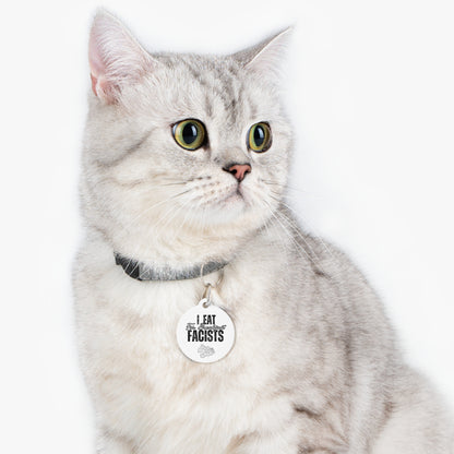 Pet Tags! I Eat Fascists for Breakfast and Anti-Trump AF (Poo edition)