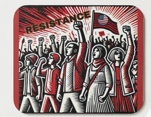 We Are The Resistance-People's Mousepad- 2 designs