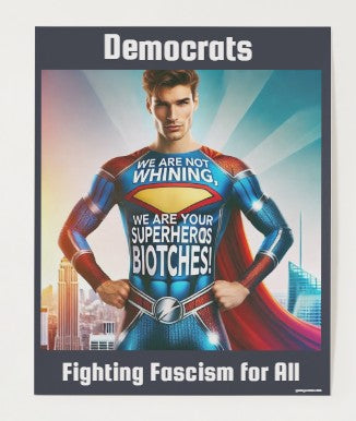 Superhero Poster- Fighting Fascism!