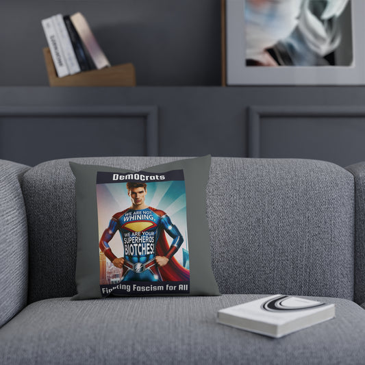 We Are Your Superheros!- Decorative Cotton Pillows